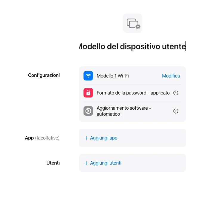 Un Modello di Apple Business con una configurazione Wi-Fi fra le impostazioni, pronto per essere assegnato a un utente