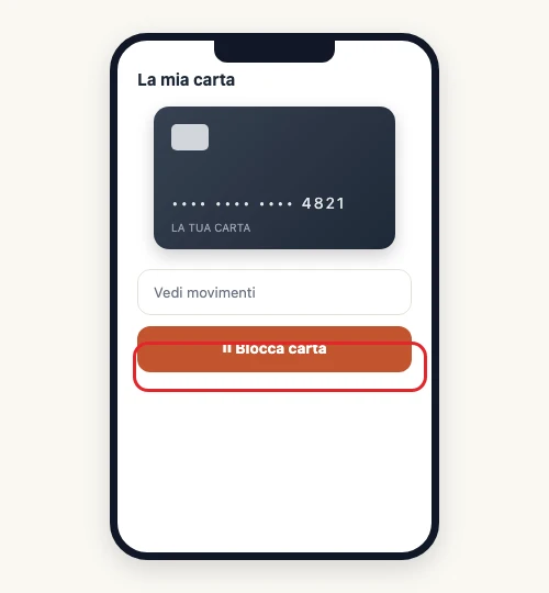 Esempio ricostruito (illustrazione, nessun logo reale) dell'app di una banca con il pulsante «Blocca carta».