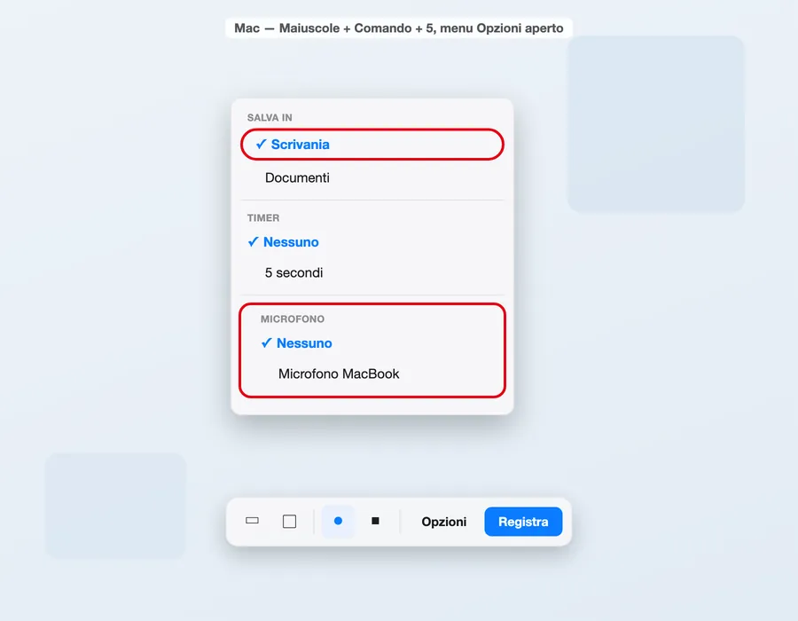 Illustrazione ricostruita del menu Opzioni della barra Maiuscole-Comando-5 su Mac, con la cartella di salvataggio (Scrivania) e la sezione Microfono visibili