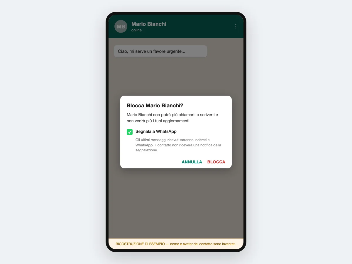 Ricostruzione della schermata di blocco su WhatsApp per Android, con il pulsante «Blocca» e la casella «Segnala a WhatsApp» già spuntata: nome e avatar del contatto sono inventati